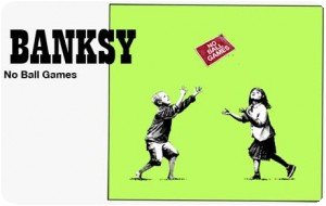 Banksy - Sérigraphie "No Ball Games"