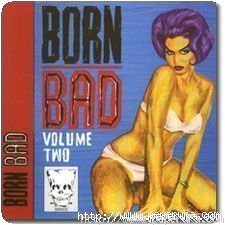 Born Bad - Volume 2